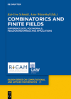 Combinatorics and Finite Fields: Difference Sets, Polynomials, Pseudorandomness and Applications Cover Image