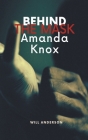 Behind the Mask: Amanda Knox Cover Image