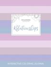 Adult Coloring Journal: Relationships (Pet Illustrations, Pastel Stripes) By Courtney Wegner Cover Image