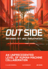 Out Side: Between Art and Hallucination Cover Image
