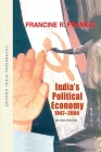India's Political Economy 1947-2004: The Gradual Revolution By Francine R. Frankel Cover Image
