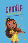 Camila the Music Star By Thais Damiao (Illustrator), Alicia Salazar Cover Image