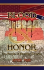 Blood and Honor: The People of Bleeding Kansas By Andy May Cover Image