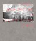 Digital Architecture in Contemporary China By Xu Weiguo Cover Image