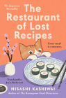 The Restaurant of Lost Recipes (A Kamogawa Food Detectives Novel #2) Cover Image
