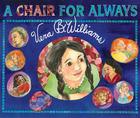 A Chair for Always By Vera B. Williams, Vera B. Williams (Illustrator) Cover Image