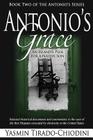 Antonio's Grace: An Island's Plea for a Native Son Cover Image