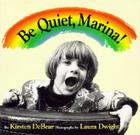 Be Quiet Marina! Cover Image