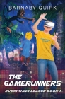 The Gamerunners By Barnaby Quirk Cover Image