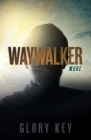 Waywalker: More Cover Image
