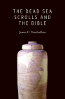 Dead Sea Scrolls and the Bible Cover Image