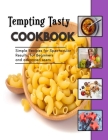Tempting Tasty: Appetizers for Casual Gatherings By William Ward Cover Image
