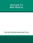 GnuCash 3.5 Help Manual By The Gnucash Documentation Team Cover Image