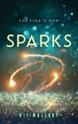 Sparks By Kit Mallory Cover Image
