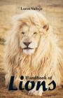 Handbook of Lions By Loree Vallejo Cover Image