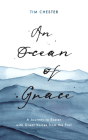 An Ocean of Grace: A Journey to Easter with Great Voices from the Past Cover Image