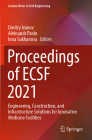 Proceedings of Ecsf 2021: Engineering, Construction, and Infrastructure Solutions for Innovative Medicine Facilities (Lecture Notes in Civil Engineering #257) Cover Image