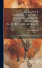 Memoria E Associazione Nella Scuola Cartesiana (Cartesio, Malebranche, Spinoza).: Con Appendice Per La Storia Dell'inconscio By Rodolfo Mondolfo Cover Image