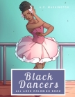 Black Dancers: All Ages Coloring Book By A. C. Washington Cover Image