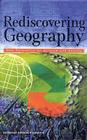 Rediscovering Geography: New Relevance for Science and Society By National Research Council, Division on Earth and Life Studies, Commission on Geosciences Environment an Cover Image