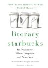 Literary Starbucks: Fresh-Brewed, Half-Caf, No-Whip Bookish Humor By Nora Katz, Wilson Josephson, Jill Poskanzer, Harry Bliss (Illustrator) Cover Image