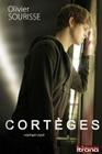 Corteges By Olivier Sourisse Cover Image