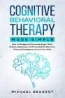 Cognitive Behavioral Therapy Made Simple Cover Image