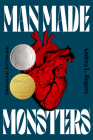 Man Made Monsters By Andrea Rogers, Jeff Edwards (Illustrator) Cover Image