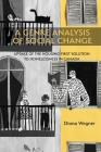 A Genre Analysis of Social Change: Uptake of the Housing-First Solution to Homelessness in Canada By Diana Wegner Cover Image