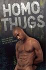 Homo Thugs Cover Image