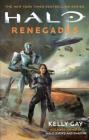 Halo: Renegades By Kelly Gay Cover Image