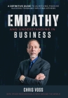 Empathy and Understanding In Business By Chris Voss, Nick Nanton, Leading Professionals Worldwide (Featuring) Cover Image