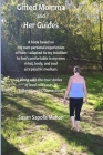 Gifted Momma and Her Guides By Susan Sapolis Mahon Cover Image