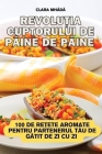 REVOLUȚIA CUPTORULUI DE Pâine de pâine Cover Image