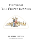 The Tale of the Flopsy Bunnies (Peter Rabbit #10) Cover Image