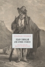 Jean Sbogar and Other Stories By Charles Nodier, Brian Stableford (Translator) Cover Image