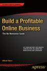 Build a Profitable Online Business: The No-Nonsense Guide (Expert's Voice in E-Commerce) By Mikael Olsson Cover Image