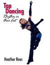 Tap Dancing: Rhythm in Their Feet Cover Image