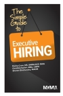 The Simple Guide to Executive Hiring Cover Image