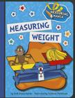 Measuring Weight (Explorer Junior Library: Math Explorer Junior) Cover Image