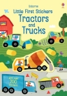 Little First Stickers Tractors and Trucks By Hannah Watson, Joaquin Camp (Illustrator) Cover Image