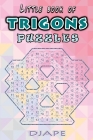 Little book of Trigons puzzles Cover Image