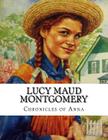 Lucy Maud Montgomery, Chronicles of Anna Cover Image