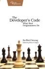The Developer's Code: What Real Programmers Do Cover Image