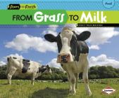 From Grass to Milk (Start to Finish) Cover Image