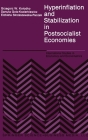 Hyperinflation and Stabilization in Postsocialist Economies (Recent Economic Thought #26) Cover Image