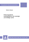 Fiktive Aegyptische Autobiographien Der Zwanziger Und Dreissiger Jahre (Europaeische Hochschulschriften / European University Studie #54) Cover Image