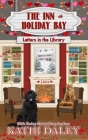 The Inn at Holiday Bay: Letters in the Library By Kathi Daley Cover Image