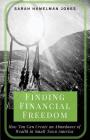 Finding Financial Freedom: How You Can Create An Abundance of Wealth in Small Town America By Sarah Hamelman Jones Cover Image