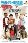 My First Puppy: Ready-to-Read Pre-Level 1 By Alyssa Satin Capucilli, Jill Wachter (Photographs by) Cover Image